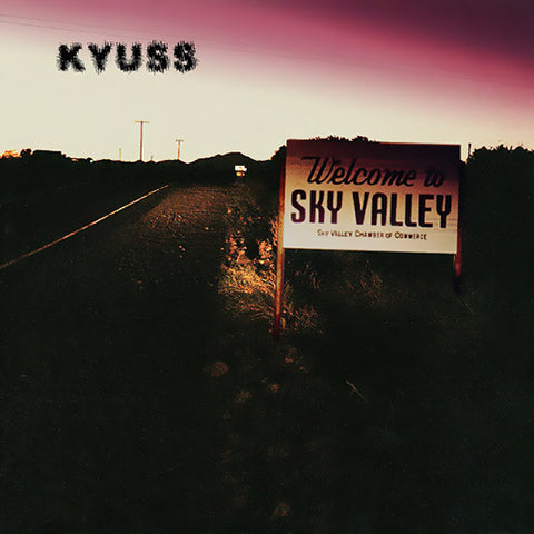 KYUSS 'Welcome To Sky Valley' LP Cover