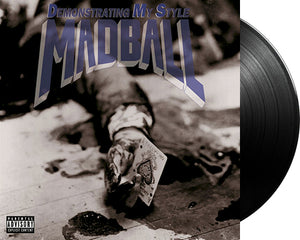 MADBALL 'Demonstrating My Style' 12" LP Black vinyl