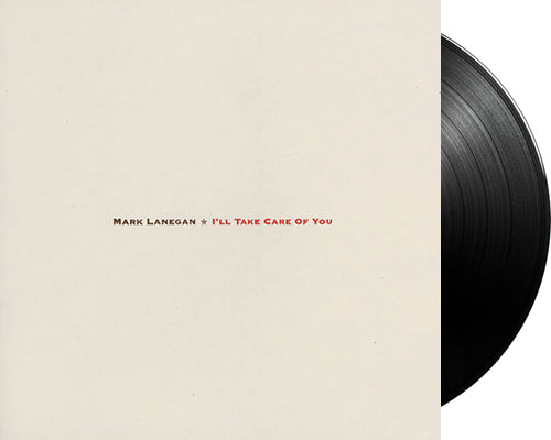 MARK LANEGAN 'I'll Take Care Of You' 12" LP Black vinyl