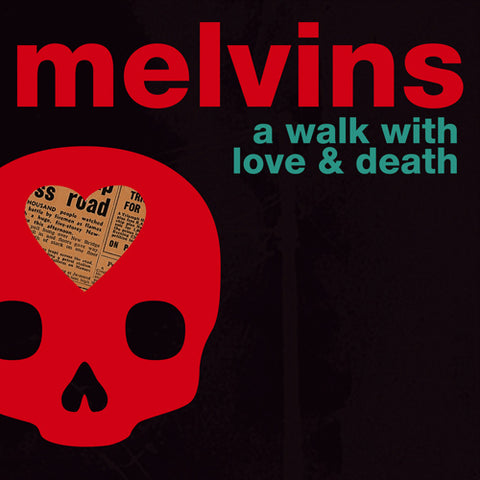 MELVINS 'A Walk With Love & Death' LP Cover