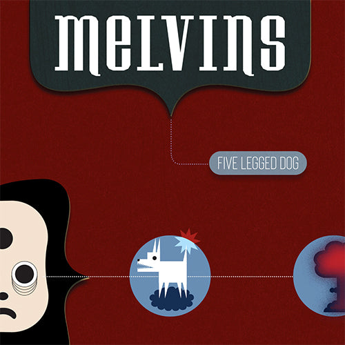 MELVINS 'Five Legged Dog' LP Cover