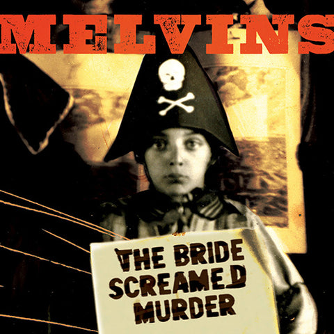MELVINS 'The Bride Screamed Murder' LP Cover