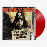Melvins 'The Bride Screamed Murder' 12" LP Red vinyl