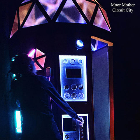 MOOR MOTHER 'Circuit City' LP Cover