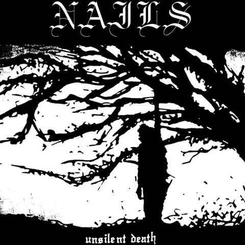 NAILS 'Unsilent Death' LP Cover
