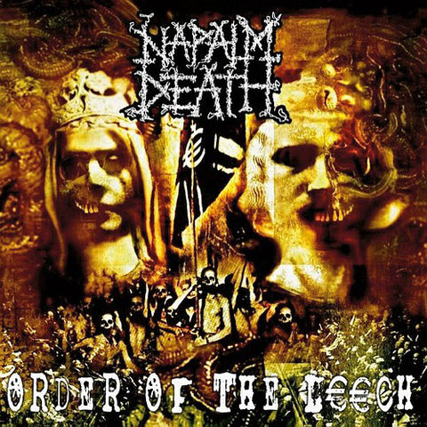 NAPALM DEATH 'Order Of The Leech'
