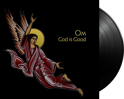 OM 'God Is Good' 12" LP Black vinyl