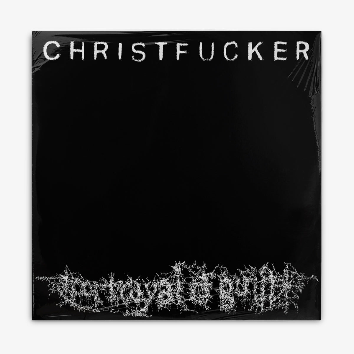 Portrayal of Guilt 'CHRISTFUCKER' LP cover
