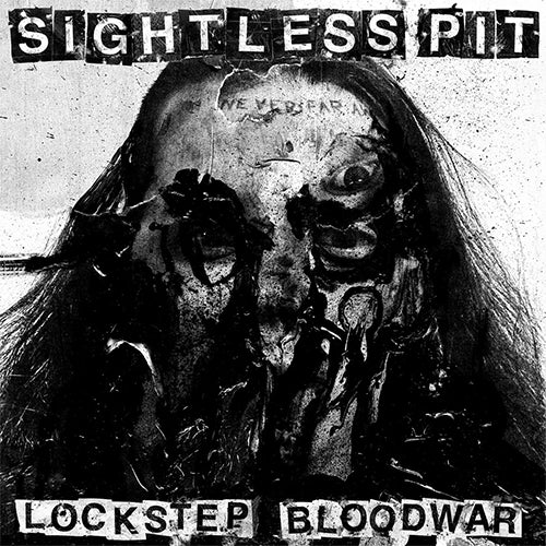 SIGHTLESS PIT 'Lockstep Bloodwar' LP Cover