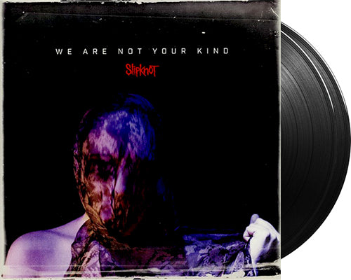 SLIPKNOT 'We Are Not Your Kind' LP Cover 2x12" LP Black vinyl