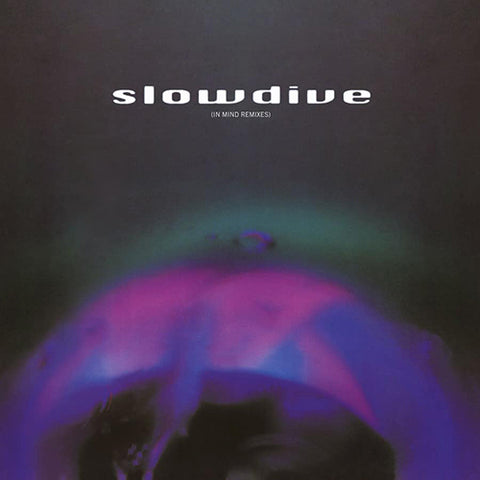 SLOWDIVE '5 EP (In Mind Remixes)' EP Cover