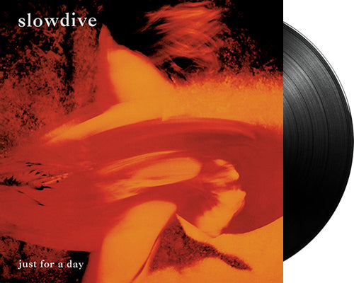 SLOWDIVE 'Just For A Day' 12" LP Black vinyl