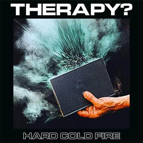 THERAPY? 'Hard Cold Fire' LP Cover