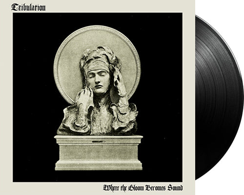 TRIBULATION 'Where The Gloom Becomes Sound' 12" LP Black vinyl
