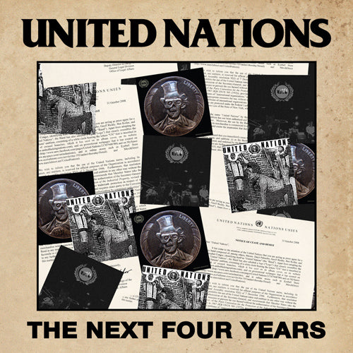 UNITED NATIONS 'The Next Four Years' LP Cover